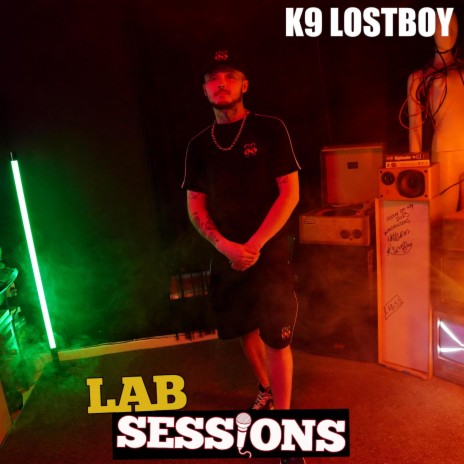K9 Lost Boy (#LABSESSIONS) ft. K9LostBoy