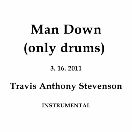 Man Down (drumtrack)