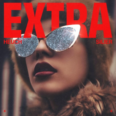 EXTRA ft. Heuch | Boomplay Music