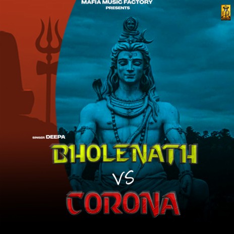 Bholenath vs. Corona | Boomplay Music