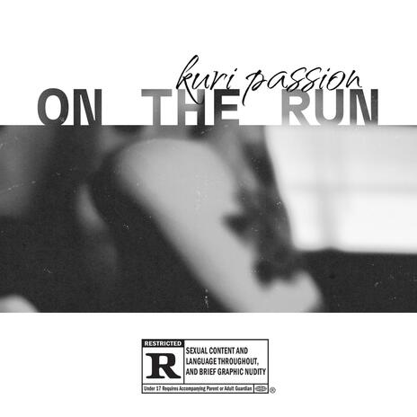 On The Run | Boomplay Music