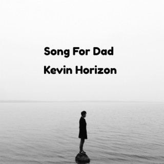 Song For Dad