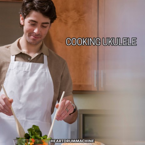 Cooking Ukulele