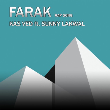 Farak ft. KAS VED | Boomplay Music