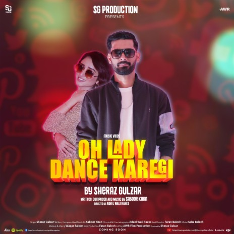 Oh Lady Dance Karegi | Boomplay Music