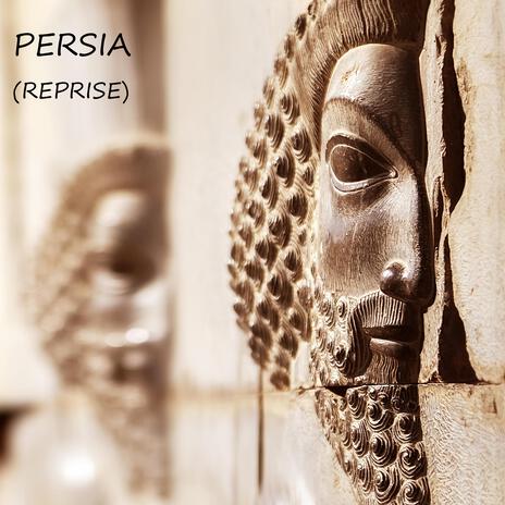 PERSIA Reprise (Original Motion Picture Soundtrack) | Boomplay Music