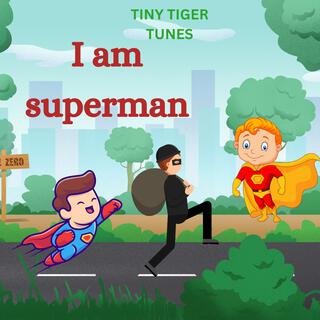 I am superman lyrics | Boomplay Music