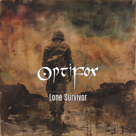 Lone Survivor | Boomplay Music