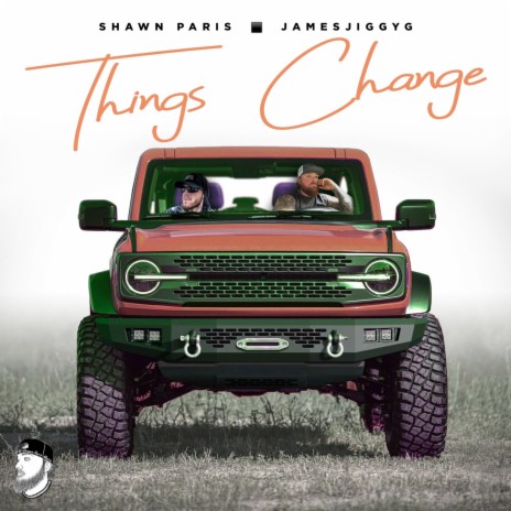 Things Change ft. JamesJiggyG | Boomplay Music