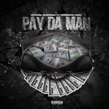 Pay Da Man (feat. Terrance Cash) | Boomplay Music