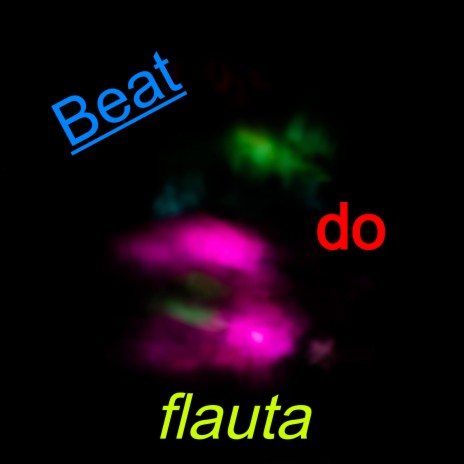 Beat do flauta (Radio Edit)