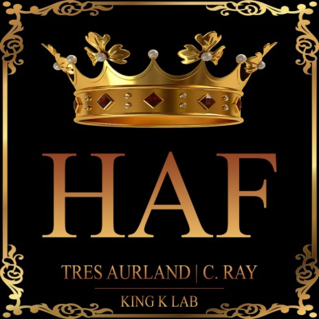 Haf ft. C. Ray | Boomplay Music