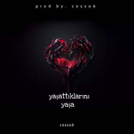 Yaşattıklarını Yaşa | Boomplay Music