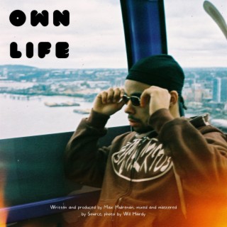 OWN LIFE lyrics | Boomplay Music
