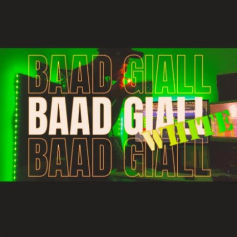 Baad giall | Boomplay Music
