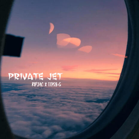 Private Jet ft. RIPJAC | Boomplay Music