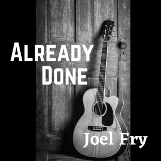 Already Done lyrics | Boomplay Music