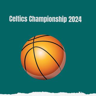 Celtics Championship 2024