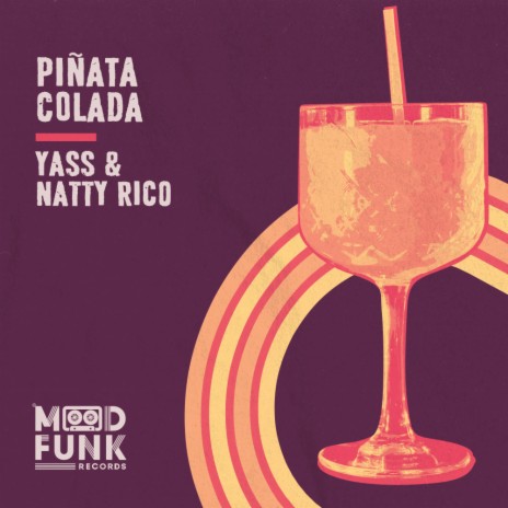 Pinata Colada (Radio Edit) ft. Natty Rico | Boomplay Music