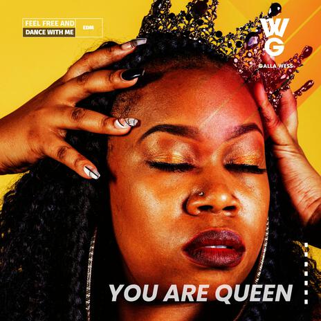 You Are Queen | Boomplay Music