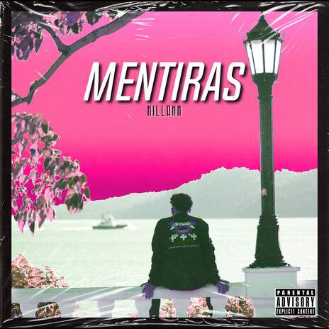 Mentiras | Boomplay Music