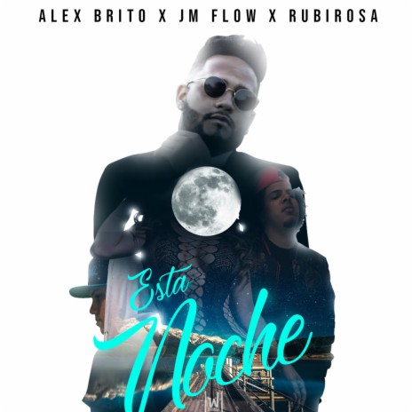 Esta Noche (feat. Jm Flow & Rubirosa)