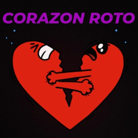 Corazon roto | Boomplay Music