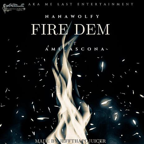 FIRE DEM ft. AML_ASCONA