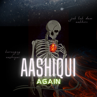 Aashiqui Again (feat. RGX)