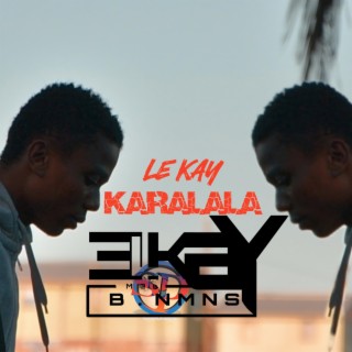 LE KAY_ KARALALA