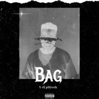 Bag ft. Uglie Papi lyrics | Boomplay Music