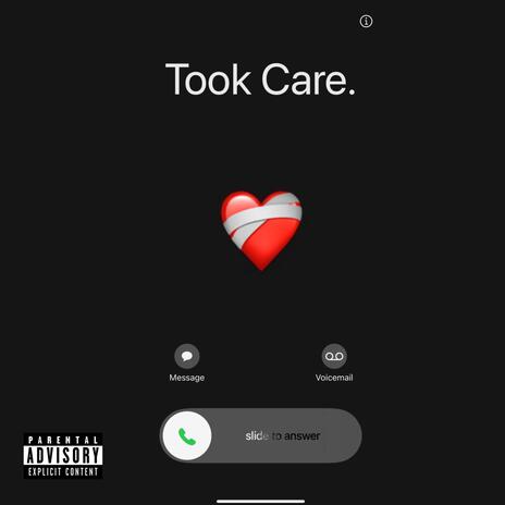 Took Care | Boomplay Music