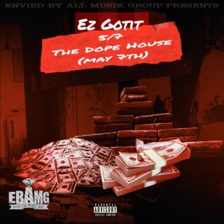 5/7 (The Dope House) lyrics | Boomplay Music