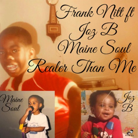 Realer Than Me (clean version) ft. Joz B & Maine Soul