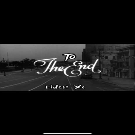 To The End | Boomplay Music