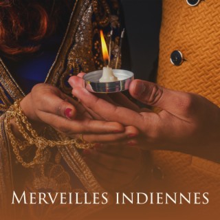 Merveilles indiennes: Son de méditation hindou pour soulager le stress du matin