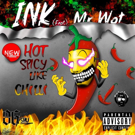 Hot spicy like chilli ft. Mr Wot