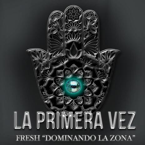 la primera vez | Boomplay Music