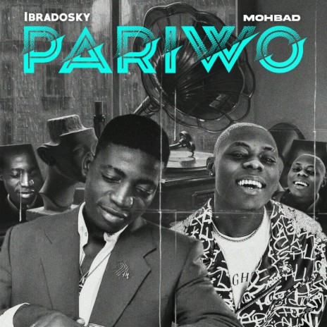 Pariwo ft. Mohbad | Boomplay Music