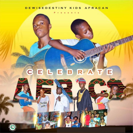 Celebrate African | Boomplay Music