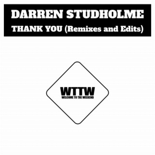 Thank You (Remixes & Edits)