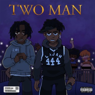TWO MAN