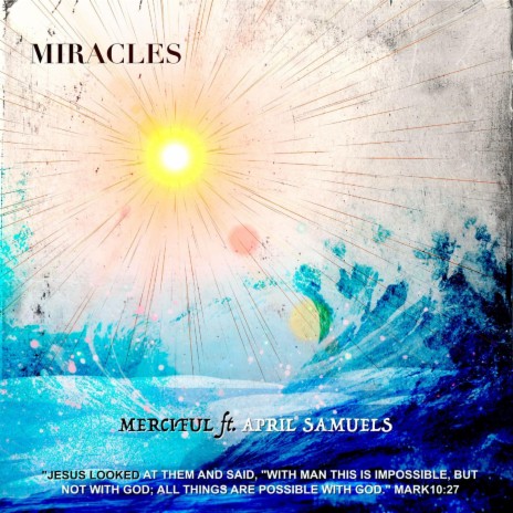 Miracles ft. April Samuels | Boomplay Music