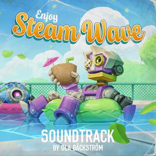 SteamWorld Build Steam Wave (Original Game Soundtrack)