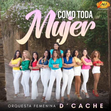 Como Toda Mujer | Boomplay Music