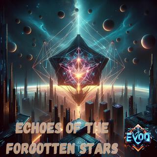 Echoes of the Forgotten Stars lyrics | Boomplay Music