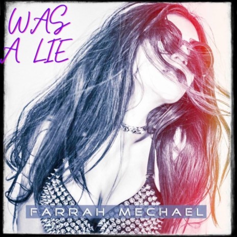 Was a Lie | Boomplay Music