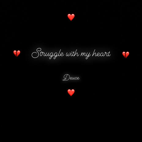 Struggle with my heart (Radio Edit) | Boomplay Music