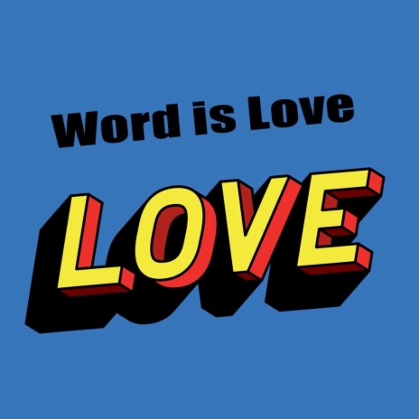 Word Is Love ft. AI Vocaloid | Boomplay Music