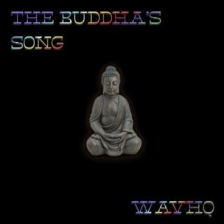 The Buddha's Song